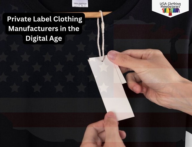 Private Label Manufacturers for Clothing: A Comprehensive Guide